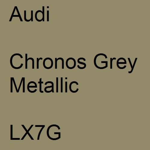 Audi, Chronos Grey Metallic, LX7G.